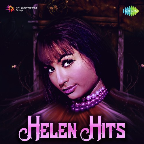 Helen Hits Asha Bhosle MP3 Download